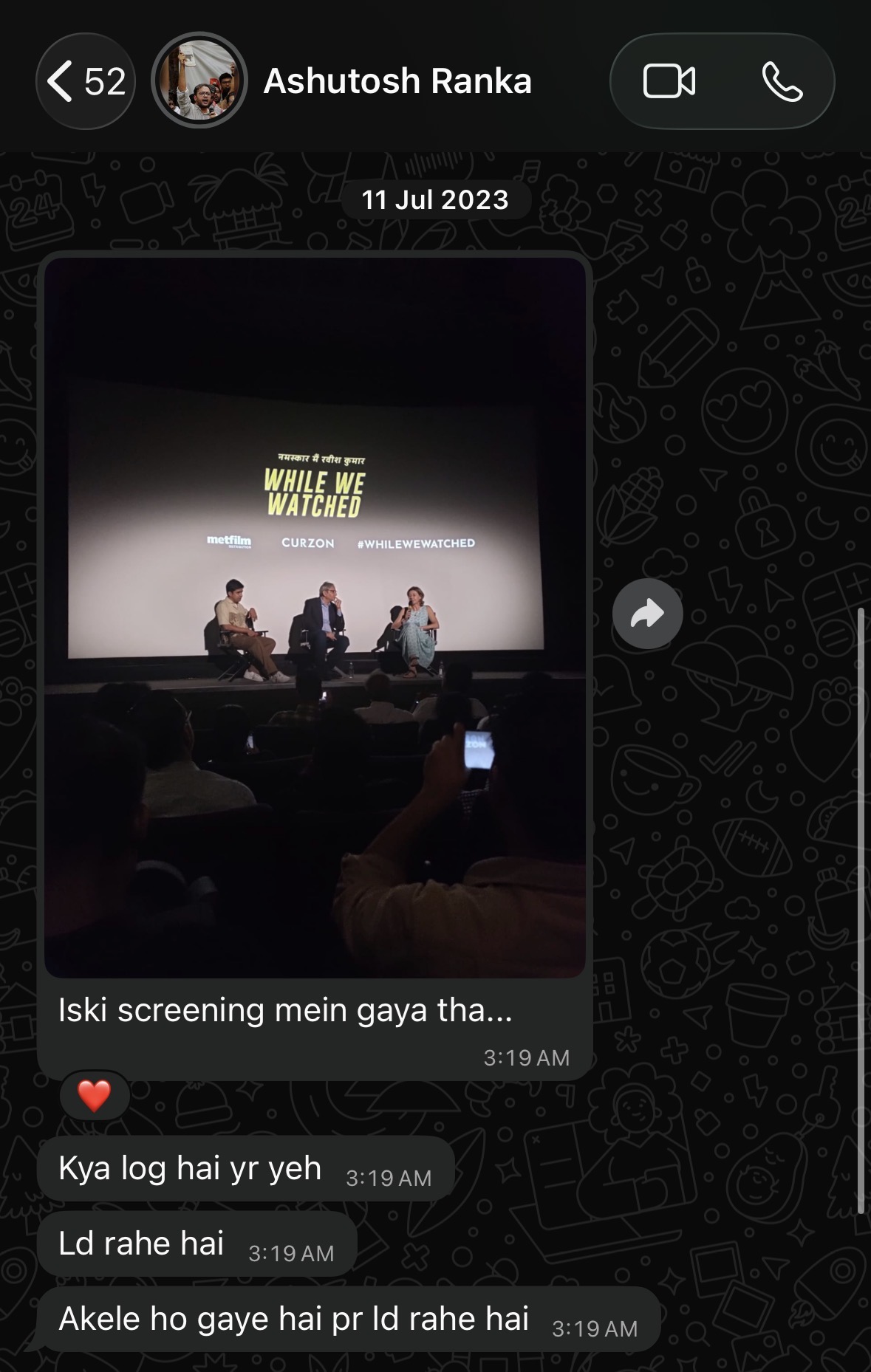 WhatsApp conversation reacting to the While We Watched screening